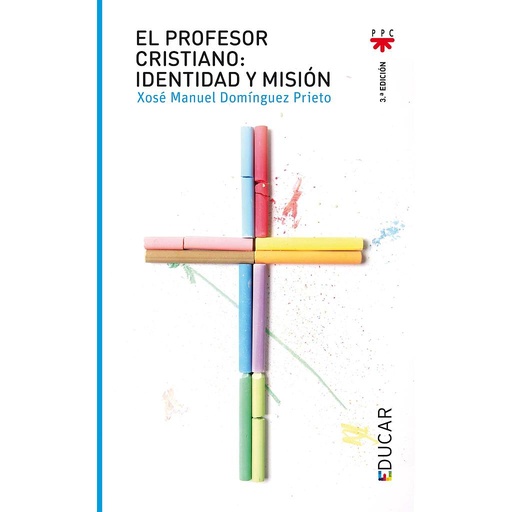 [9788428824682] El profesor cristiano: identidad y misión