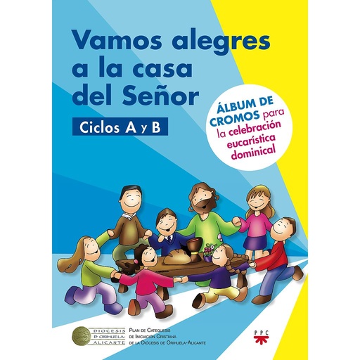 [9788428827812] Vamos alegres a la casa del Señor. Ciclos A y B  [AGUACLARA]