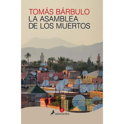 [9788498388077] La asamblea de los muertos