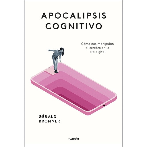 [9788449339356] Apocalipsis cognitivo