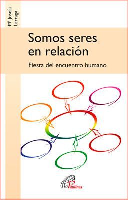 [9788417398361] Somos seres en relación