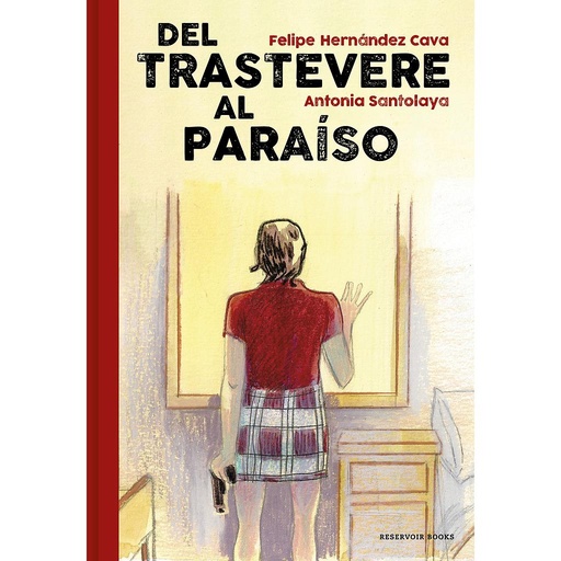 [9788417910204] Del Trastevere al Paraíso