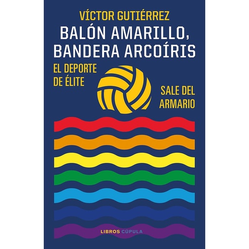 [9788448029586] Balón amarillo, bandera arcoíris