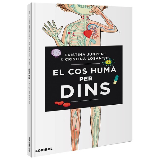 [9788491014461] El cos humà per dins