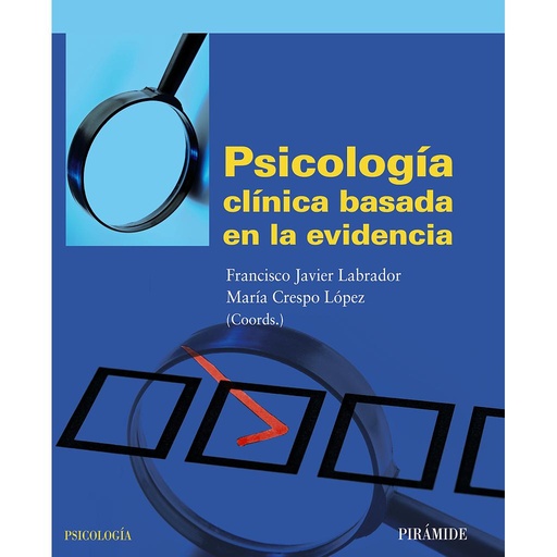 [9788436826166] Psicología clínica basada en la evidencia