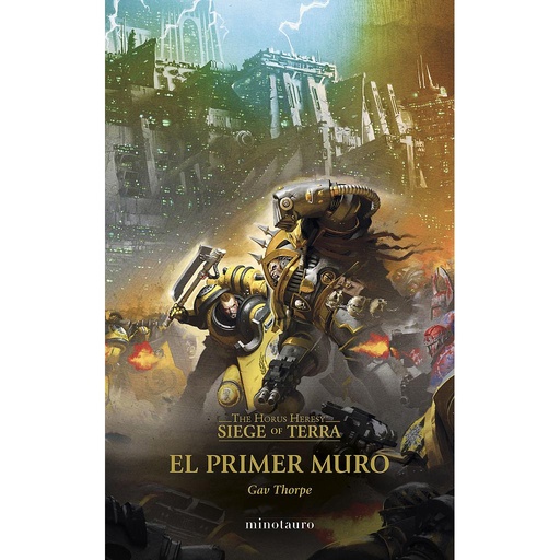 [9788445017180] The Horus Heresy: Siege of Terra nº 03 El primer muro