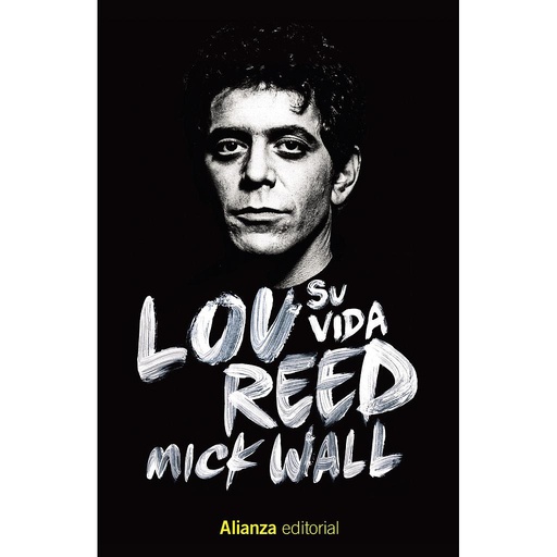 [9788413622644] Lou Reed: Su vida