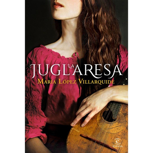 [9788467059182] La juglaresa