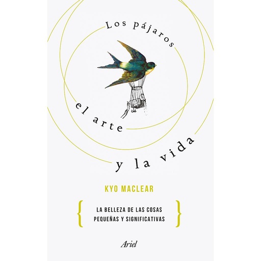[9788434433526] Los pájaros, el arte y la vida