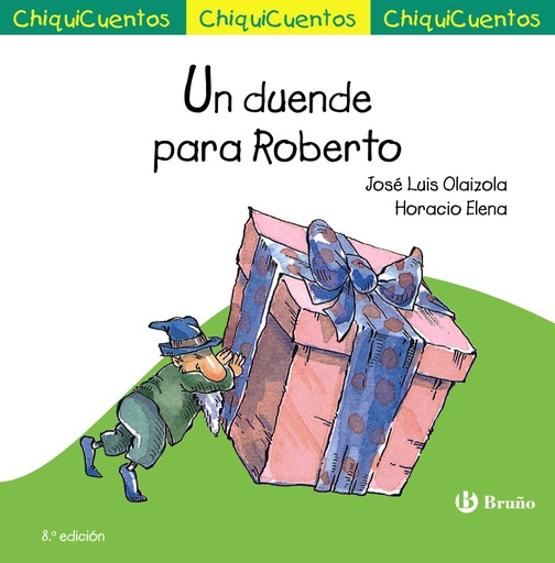 [9788469667910] ChiquiCuento 9. Un duende para Roberto