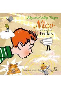 [9788467031690] Nico y el montón de trolas