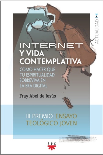 [9788428837033] Internet y vida contemplativa