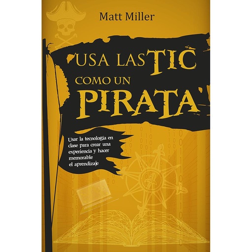 [9788427145931] Usa las TIC como un pirata