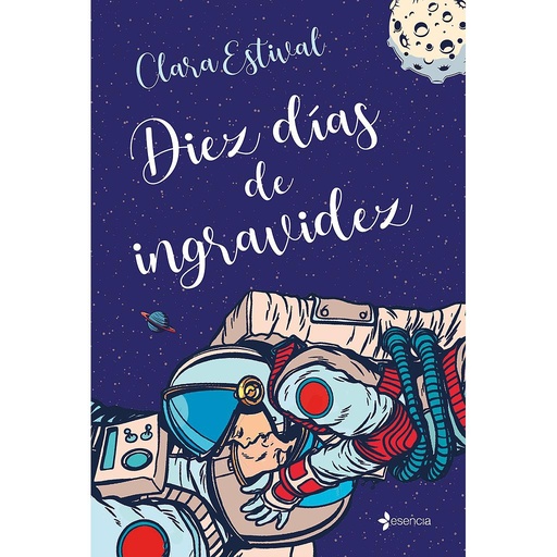 [9788408244073] Diez días de ingravidez