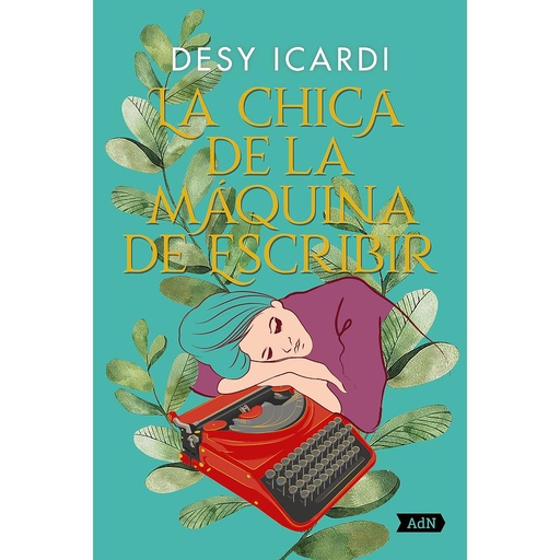 [9788413624884] La chica de la máquina de escribir (AdN)