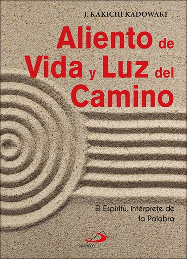 [9788428558433] Aliento de Vida y Luz del Camino