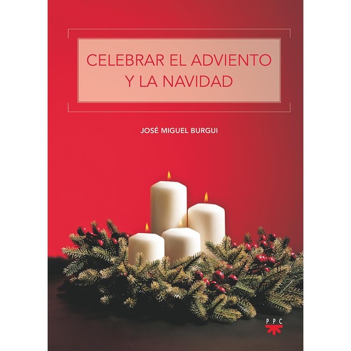 [9788428836579] Celebrar el Adviento y la Navidad