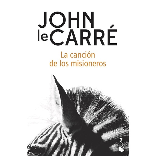 [9788408216575] La canción de los misioneros