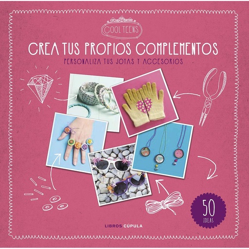 [9788448021610] Crea tus propios complementos