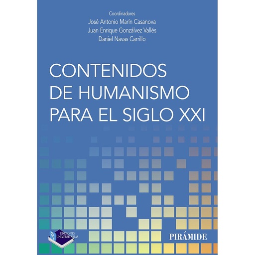 [9788436842678] Contenidos de humanismo para el siglo XXI