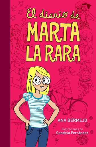 [9788484418023] El diario de Marta la rara (Diario de Marta 1)