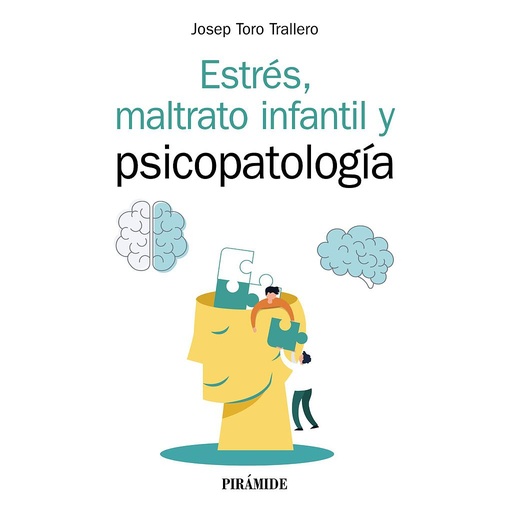[9788436844306] Estrés, maltrato infantil y psicopatología