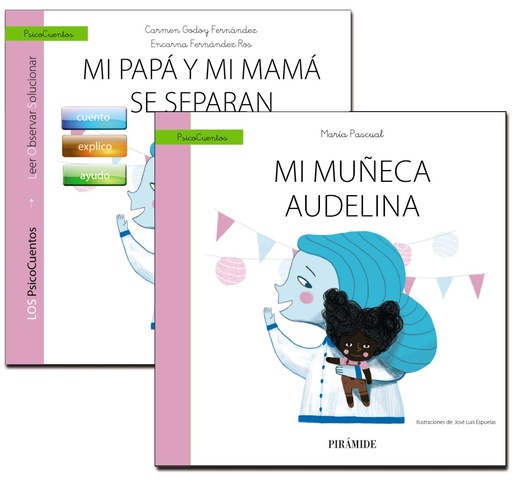 [9788436839487] Guía: Mi papá y mi mamá se separan + Cuento: Mi muñeca Audelina