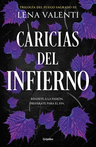 [9788425365010] Caricias del infierno (Trilogía del Fuego Sagrado 3)