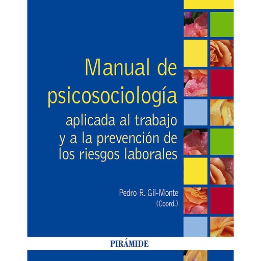 [9788436831443] Manual de Psicosociología aplicada al trabajo y a la prevención de los riesgos laborales
