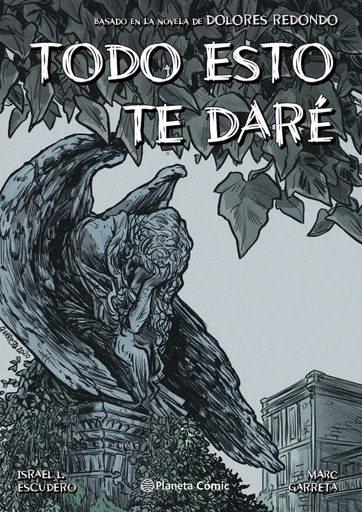 [9788413411965] Todo esto te daré (novela gráfica)