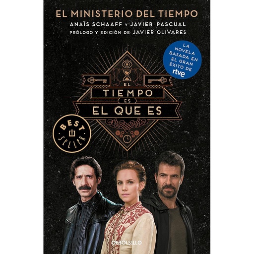 [9788466339575] El tiempo es el que es (El Ministerio del Tiempo)