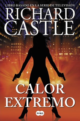 [9788483658772] Calor extremo (Serie Castle 7)
