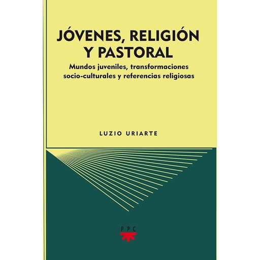 [9788428823722] Jóvenes, religión y pastoral