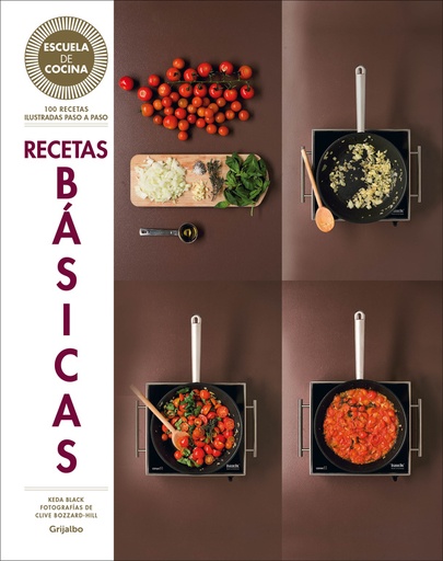 [9788416220700] Recetas básicas (Escuela de cocina)
