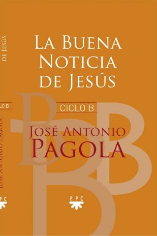 [9788428831352] La Buena Noticia de Jesús. Ciclo B
