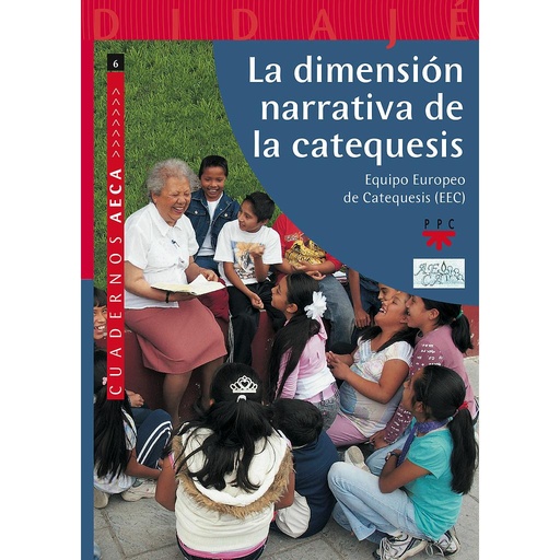 [9788428823814] La dimensión narrativa de la catequesis