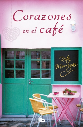 [9788490705803] Corazones en el café (Premio Vergara - El Rincón de la Novela Romántica 2017)