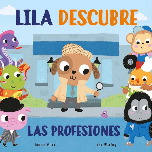 [9788448854935] Lila descubre las profesiones (Abre y descubre)