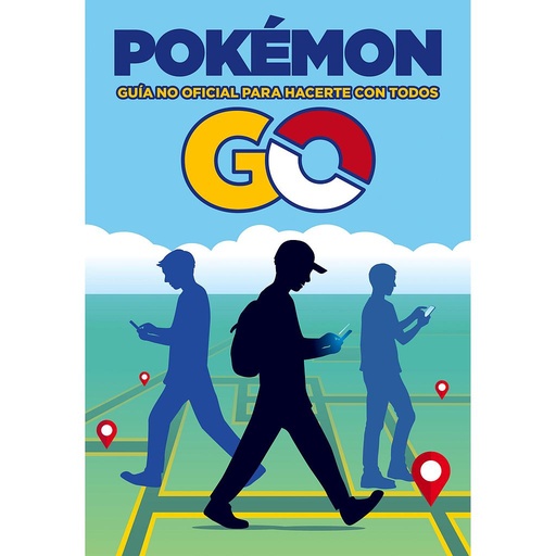 [9788408163527] Pokémon GO. Guía no oficial para hacerte con todos