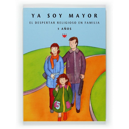 [9788428821698] Ya soy mayor. El despertar religioso en familia