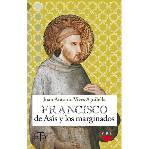 [9788428823333] Francisco de Asís y los marginados