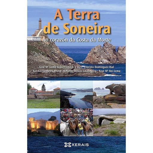 [9788499141633] A Terra de Soneira no corazón da Costa da Morte