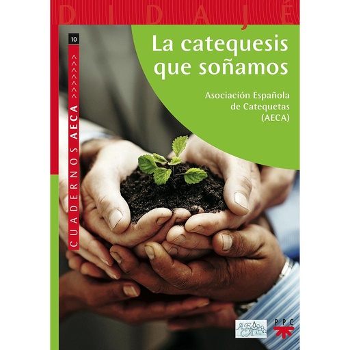 [9788428828208] La catequesis que soñamos