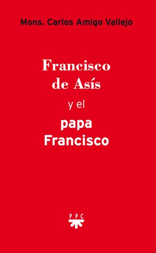 [9788428827065] Francisco de Asís y el papa Francisco