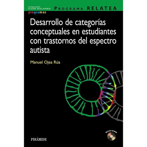 [9788436839364] PROGRAMA RELATEA. Desarrollo de categorías conceptuales en estudiantes con trastornos del espectro autista