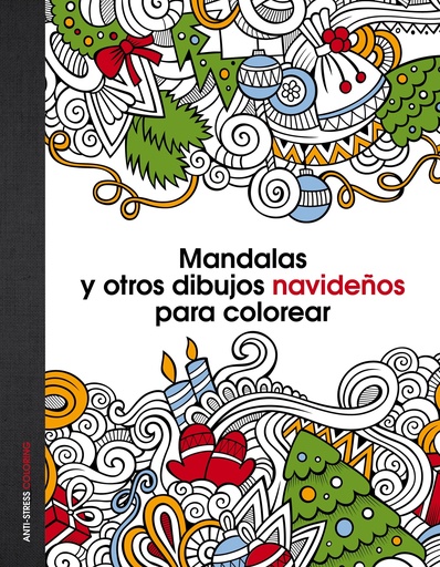 [9788408147060] Mandalas y otros dibujos navideños para colorear