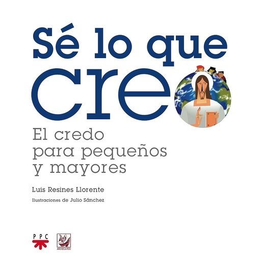 [9788428824439] Sé lo que creo: El credo para pequeños y mayores