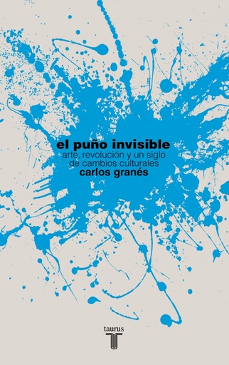 [9788430609055] El puño invisible