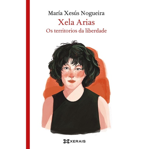 [9788491219057] Xela Arias. Os territorios da liberdade