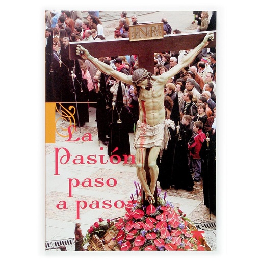 [9788428819831] La Pasión paso a paso